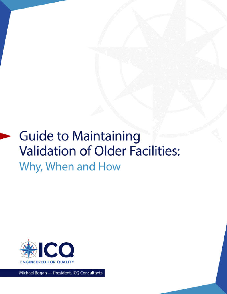 Guide to Maintaining Validation of Older Facilities